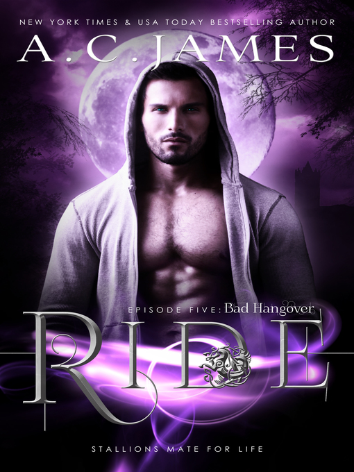 Title details for Ride: Bad Hangover by A.C. James - Available